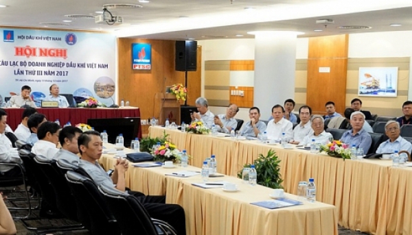 Hội nghị sinh hoạt Câu lạc bộ Doanh nghiệp Dầu khí lần thứ III năm 2017